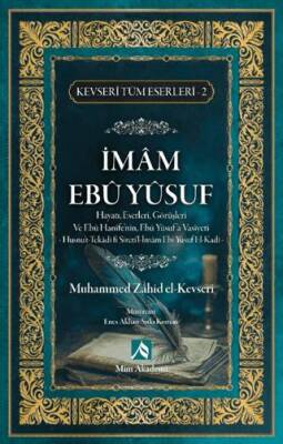 İmam Ebu Yusuf Hayatı, Eserleri, Görüşleri - Kevseri Tüm Eserleri-2 - 1