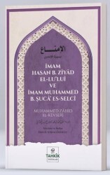İmam Hasan b. Ziyad El-Lu`lui ve İmam Muhammed b. Şuca` Es-Selci - Tahkik Yayınları