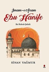 İmam-ı Azam - Ebu Hanife - Kapı Yayınları