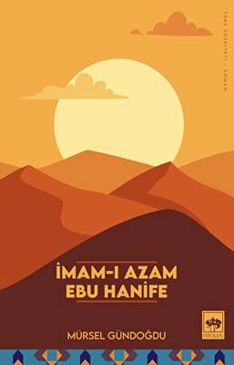 İmam-ı Azam Ebu Hanife - 1