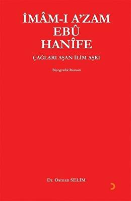 İmam-ı A`zam Ebu Hanife - 1