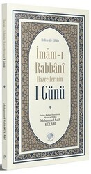 İmam-ı Rabbani Hazretlerinin 1 Günü - Şamil Yayıncılık