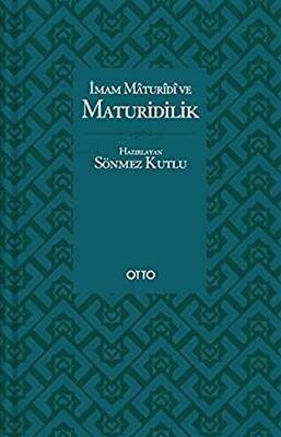 İmam Maturidi ve Maturidilik - 1