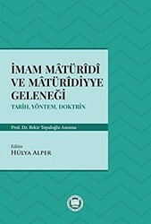 İmam Matüridi ve Matüridiyye Geleneği - Marmara Üniversitesi İlahiyat Fakültesi Vakfı