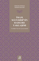 İmam Maturidi`nin Hadlere Yaklaşımı - Fecr Yayınları