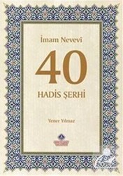 İmam Nevevi 40 Hadis Şerhi - Nebevi Hayat Yayınları