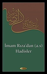 İmam Rıza`dan a.s Hadisler - Kevser Yayınları
