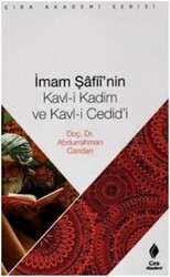 İmam Şafiinin Kavl i Kadim ve Kavl i Cedidi - Çıra Yayınları