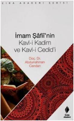 İmam Şafiinin Kavl i Kadim ve Kavl i Cedidi - 1