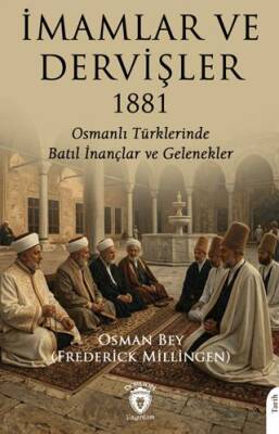 İmamlar ve Dervişler - 1
