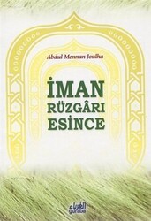 İman Rüzgarı Esince - Guraba Yayınları