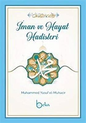 İman Ve Hayat Hadisleri - 1