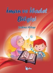 İman ve İbadet Bilgisi - Yedinci Kitap - Beka Yayınları
