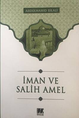 İman ve Salih Amel - 1