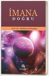 İmana Doğru - Asalet Yayınları