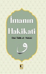 İmanın Hakikati - Ehil Yayınları