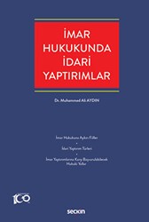 İmar Hukukunda İdari Yaptırımlar - Seçkin Yayıncılık