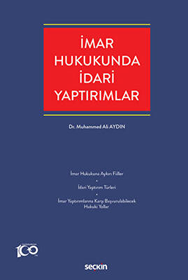İmar Hukukunda İdari Yaptırımlar - 1