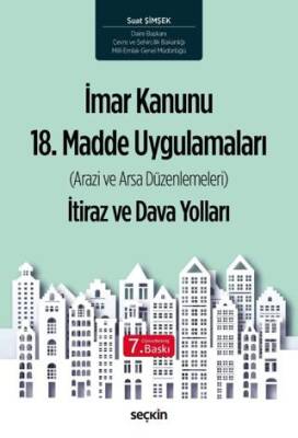 İmar Kanunu 18. Madde Uygulamaları - 1