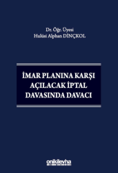 İmar Planına Karşı Açılacak İptal Davasında Davacı - On İki Levha Yayınları