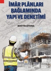 İmar Planları Bağlamında Yapı Ve Denetimi - 1