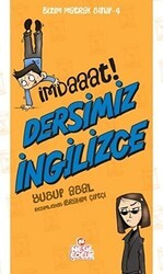 İmdaaat Dersimiz İngilizce -Bizim Matrak Sınıf Serisi 4 - Nesil Çocuk Yayınları