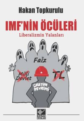 IMF`nin Öcüleri - 1