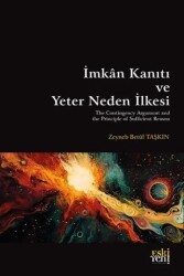 İmkân Kanıtı ve Yeter Neden İlkesi - Eski Yeni Yayınları