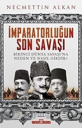 İmparatorluğun Son Savaşı - Timaş Tarih