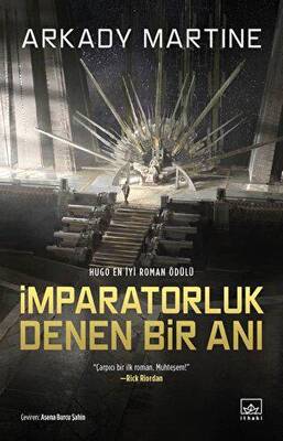 İmparatorluk Denen Bir Anı - 1