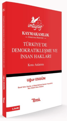 İmtiyaz Türkiye’de Demokratikleşme ve İnsan Hakları Konu Anlatımı - 1