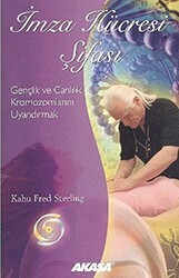 İmza Hücresi Şifası - Akaşa Yayınları