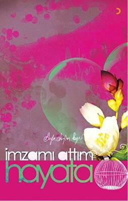 İmzamı Attım Hayata - 1