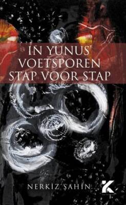In Yunus Voetsporen Stap Voor Stap - 1