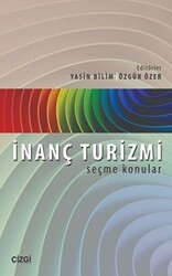 İnanç Turizmi - Çizgi Kitabevi Yayınları