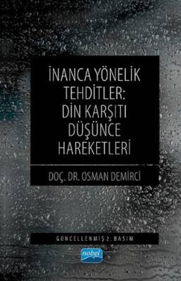 İnanca Yönelik Tehditler - Din Karşıtı Düşünce Hareketleri - 1