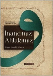İnancımız Ahlakımız - Semerkand Yayınları