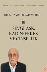 İnançlar, Düşünürler ve Düşündürdükleri III - Cinius Yayınları