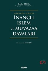 İnançlı İşlem ve Muvazaa Davaları - 1