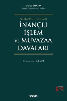 İnançlı İşlem ve Muvazaa Davaları - 1