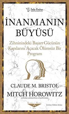 İnanmanın Büyüsü - 1