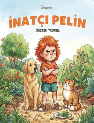 İnatçı Pelin - 1