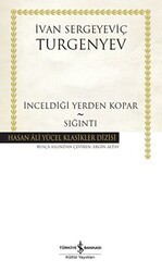 İnceldiği Yerden Kopar - Sığıntı - İş Bankası Kültür Yayınları