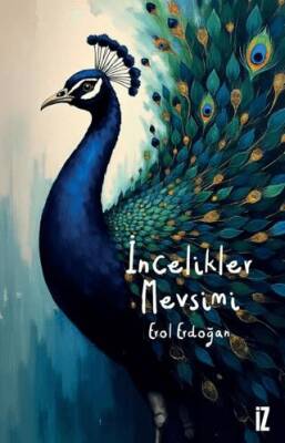 İncelikler Mevsimi - 1