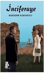 İnciferaye - Edebiyatist