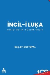 İncil-i Luka - Sonçağ Yayınları