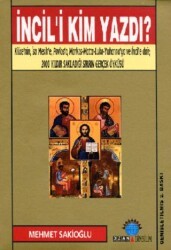 İncil’i Kim Yazdı - Ozan Yayıncılık