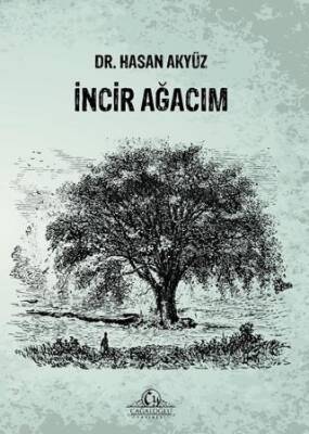 İncir Ağacım - 1