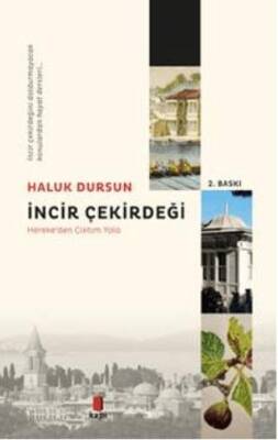 İncir Çekirdeği - 1