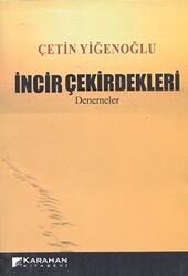 İncir Çekirdekleri - Karahan Kitabevi